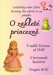 Loutkářský soubor Jiskra Borovany - Pohádka o zakleté princezně