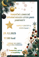 Tradiční Lomecké zpívání 2025 - Lomecká náves u kapličky