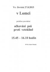 Očkování psů proti vzteklině - Lomec