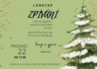 SDH Lomec a Obec Strážkovice pořádají Adventní zpívání 